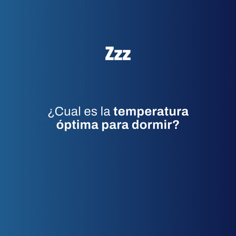 ¿Cuál es la temperatura óptima para dormir?